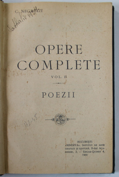 OPERE COMPLETE de C. NEGRUZZI , VOLUMUL II : POEZII , 1909