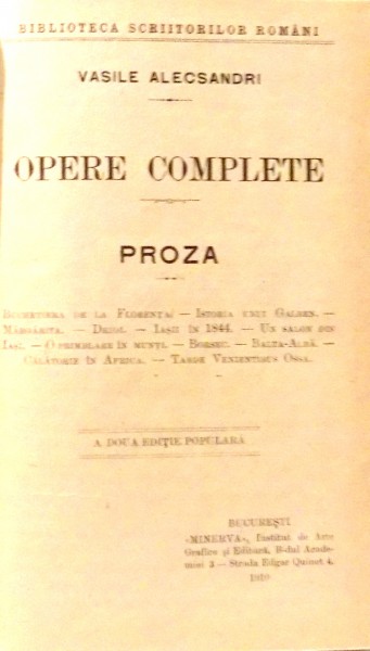 OPERE COMPLETE - PROZA de VASILE ALECSANDRI , 1910