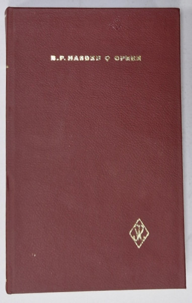 OPERE de B.P. HASDEU , VOLUMUL III , PROZA , 1998