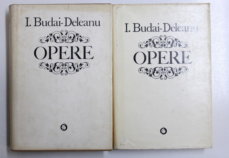 OPERE de I. BUDAI  - DELEANU , VOL. I - II , 1974 - 1975 , PREZINTA SUBLINIERI CU CREIONUL