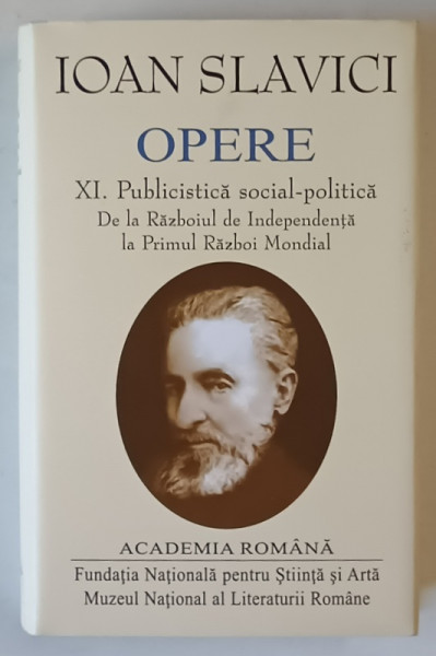 OPERE de IOAN SLAVICI, VOL XI , 2017