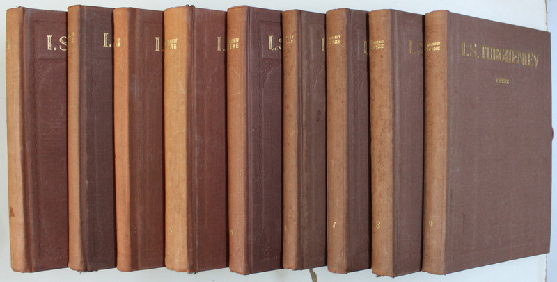 OPERE de I.S. TURGHENIEV , VOLUMELE I-IX , traducere de MIHAIL SADOVEANU , 1954-1958