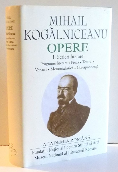 OPERE de MIHAIL KOGALNICEANU , 2017