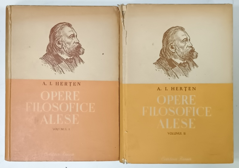 OPERE FILOSOFICE ALESE de A.I. HERTEN , VOLUMELE I - II , 1952 -1954 , URME DE UZURA