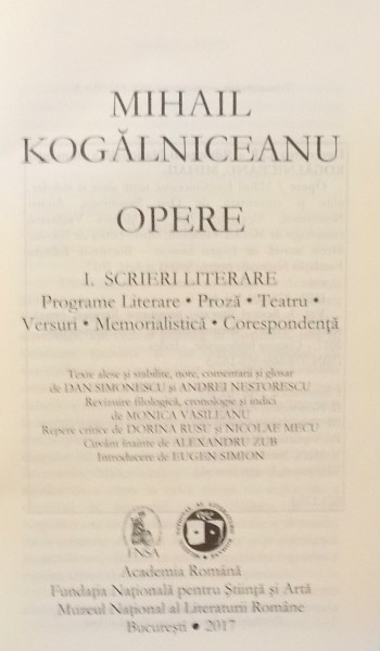 OPERE I , SCRIERI LITERARE de MIHAIL KOGALNICEANU , 2017