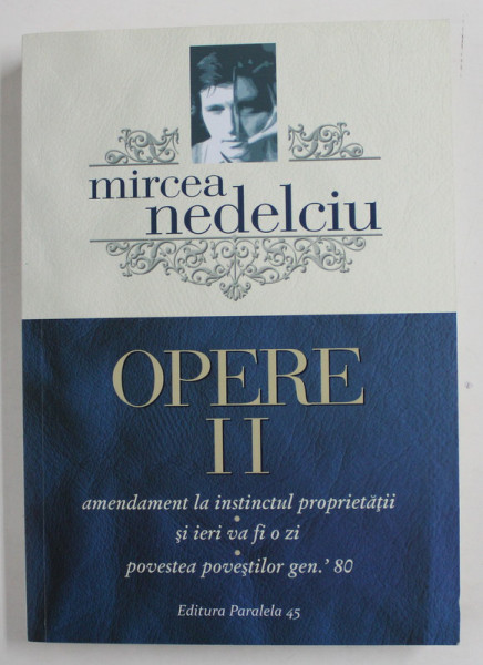 OPERE II de MIRCEA NEDELCIU , 2015