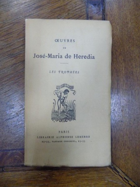 Opere Jose Maria Heredia, Les Tophees, Paris 1930
