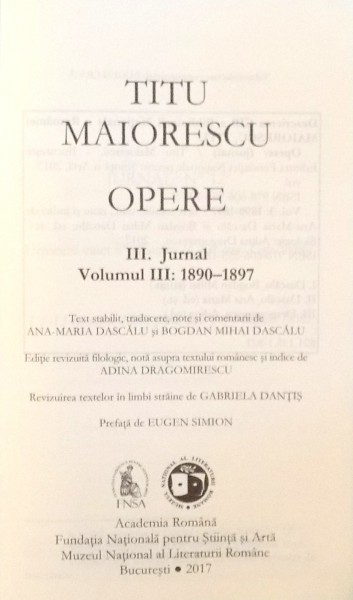 OPERE , JURNAL III 1890-1897 de TITU MAIORESCU , 2017