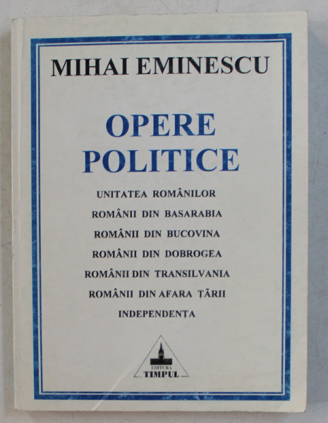 OPERE POLITICE I de MIHAI EMINESCU , 1997
