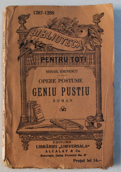 OPERE POSTUME , GENIU PUSTIU