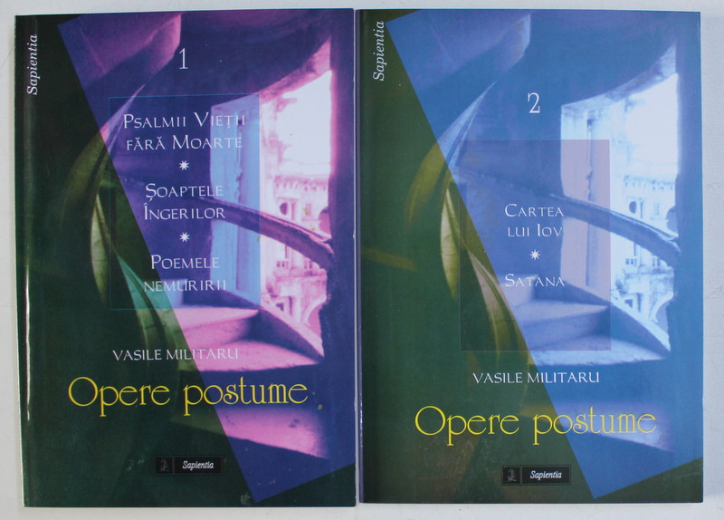 OPERE POSTUME VOL. I - II de VASILE MILITARU , 2007