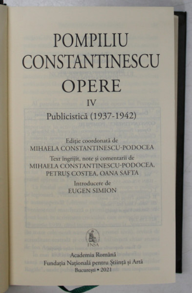 OPERE , PUBLICISTICA ( 1937 - 1942 ) , VOLUMUL IV de POMPILIU CONSTANTINESCU , 2021 , MICI  DEFECTE