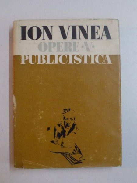 OPERE V , PUBLICISTICA de ION VINEA , 1978