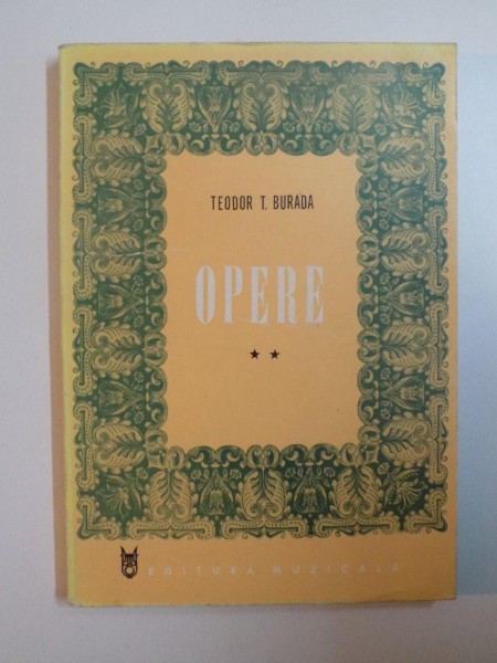 OPERE. VOL II de TEODOR T. BURADA  1975