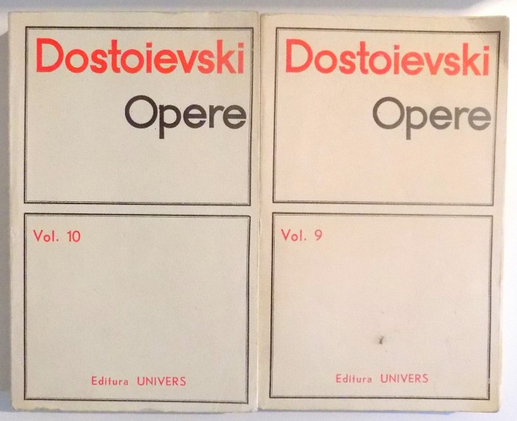 OPERE , VOL IX - X de DOSTOIEVSKI , 1972
