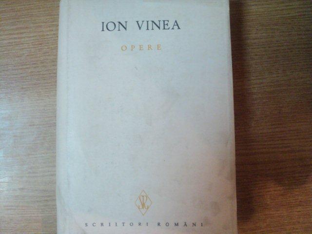 OPERE , VOL-IV POEZII de ION VINEA , Bucuresti 2001