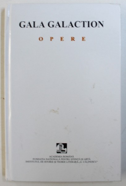 OPERE VOL. VII : PUBLICISTICA de GALA GALACTION , 2002