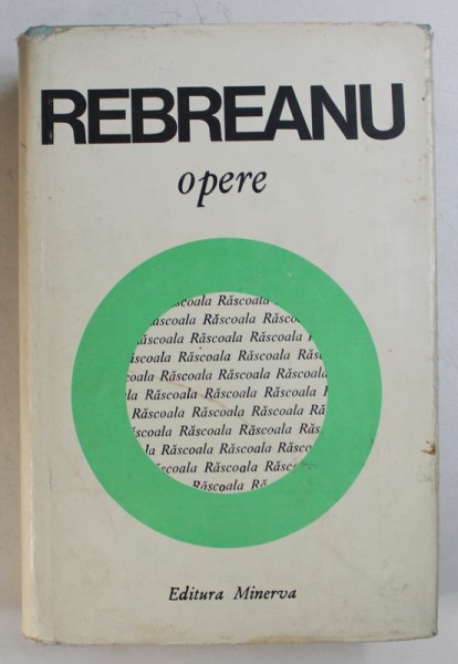 OPERE , VOL. VIII : RASCOALA de LIVIU REBREANU , 1975