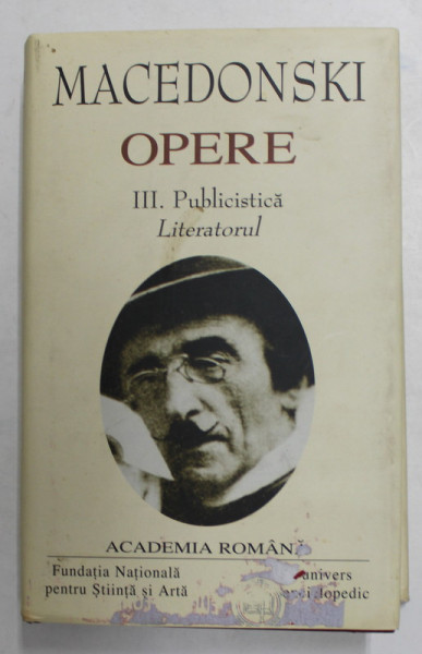 OPERE VOL.3-MACEDONSKI,BUC.2007