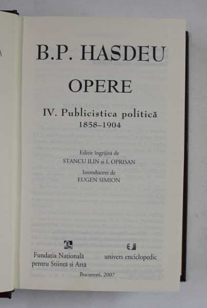 OPERE VOL.4-B.P.HASDEU,BUC.2007