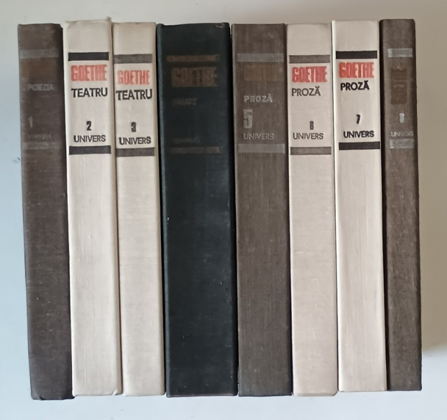 OPERE , VOLUMELE I - VIII de GOETHE , 1990