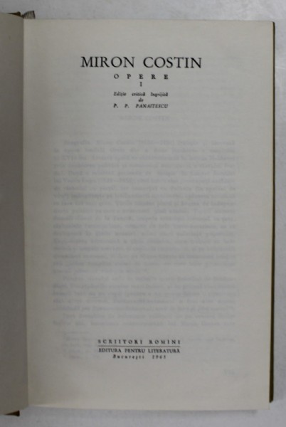OPERE , VOLUMUL I de MIRON COSTIN , 1965