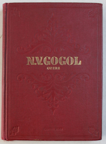 OPERE. VOLUMUL II (MIRGOROD) de N.V. GOGOL  1955
