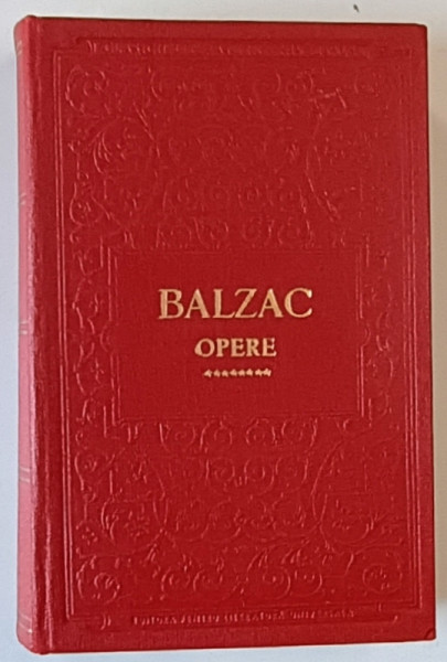 OPERE , VOLUMUL VIII de HONORE DE BALZAC , 1962 *EDITIE CARTONATA