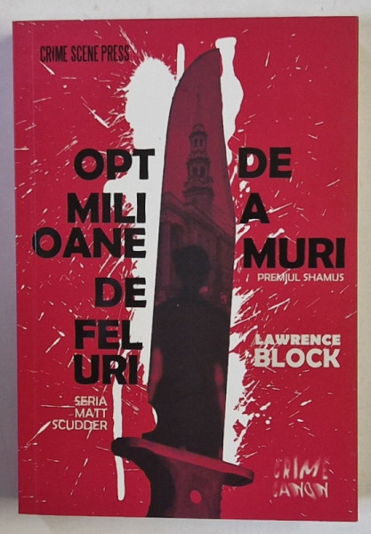 OPT MILIOANE DE FELURI DE A MURI , roman de LAWRENCE BLOCK , 2025