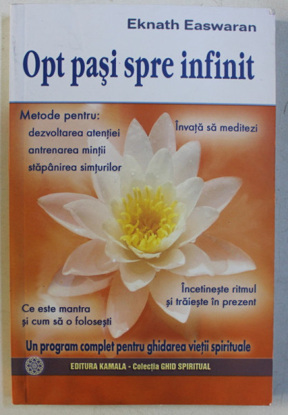 OPT PASI SPRE INFINIT de EKNATH EASWARAN , 2008