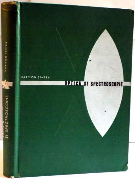 OPTICA SI SPECTROSCOPIE de MARITON TINTEA