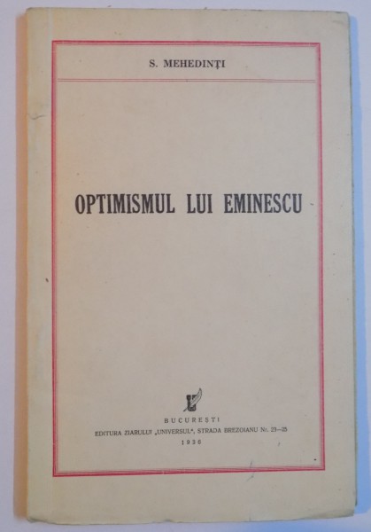 OPTIMISMUL LUI EMINESCU de S. MEHEDINTI , 1936