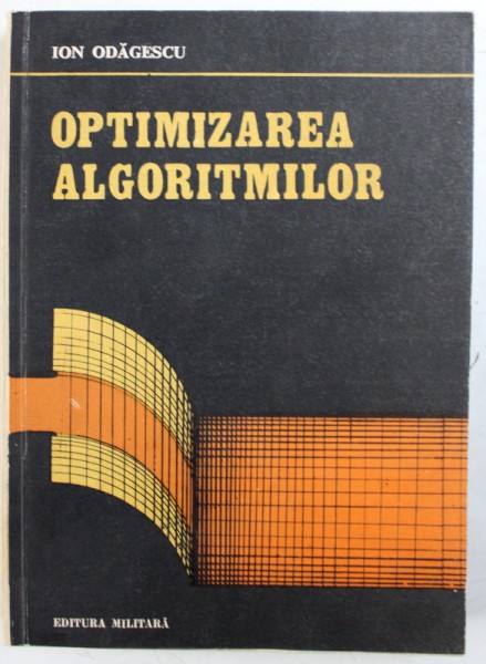 OPTIMIZAREA ALGORITMILOR de ION ODAGESCU , 1991