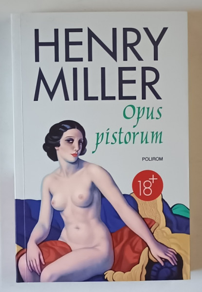 OPUS PISTORUM , roman de HENRY MILLER , 2025
