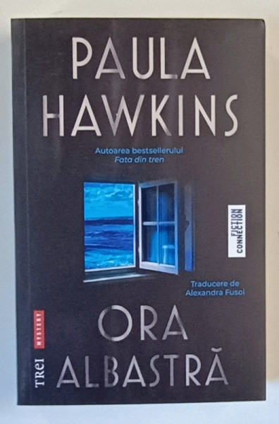 ORA ALBASTRA , roman de PAULA HAWKINS , 2024
