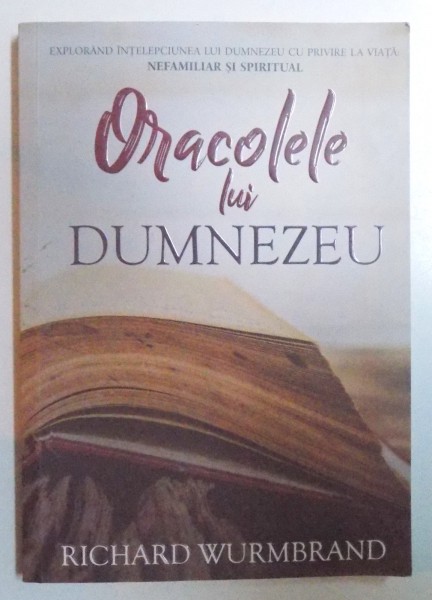 ORACOLELE LUI DUMNEZEU de RICHARD WURMBRAND , 2017