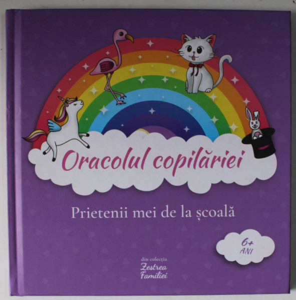 ORACOLUL COPILARIEI , PRIETENII MEI DE LA SCOALA - UNICORNI de MIA WILMS , 2024 *+6 ANI