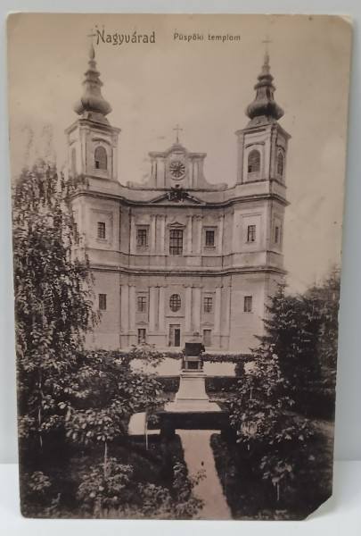 ORADEA , BISERICA  EPISCOPALA , CARTE POSTALA , 1906