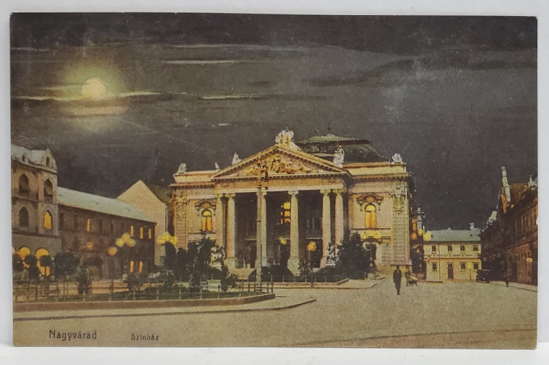 ORADEA , NAGYVARAD , TEATRUL MUNICIPAL , NOAPTEA , CARTE POSTALA , 1918