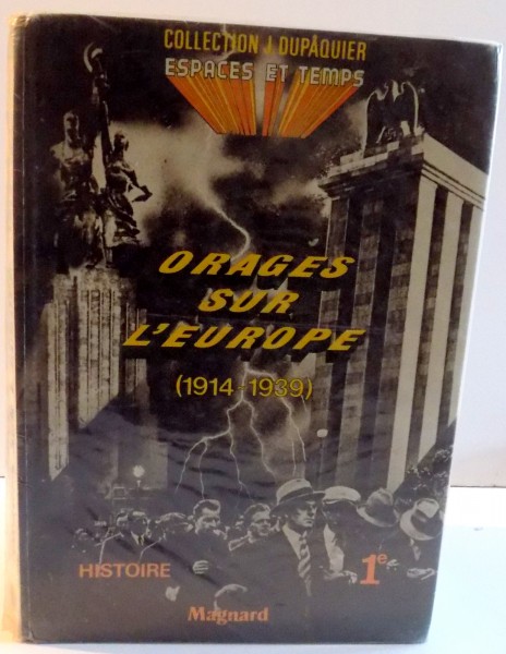 ORAGES SUR L'EUROPE ( 1914-1939 ) , 1982