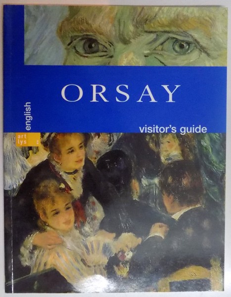 ORSAY VISITOR ' S GUIDE , 2002