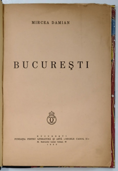 ORASE...BUCURESTI de MIRCEA DAMIAN - BUCURESTI, 1935