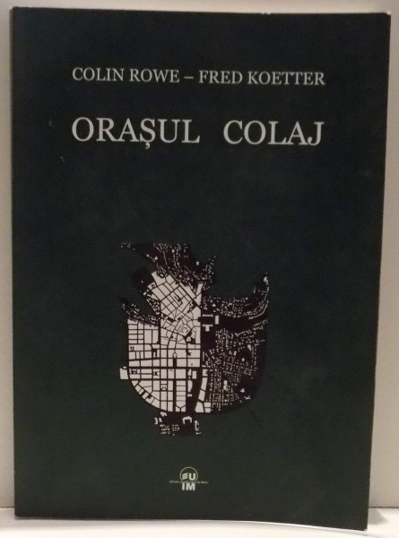 ORASUL COLAJ de COLIN ROWE, FRED KOETTER , 2013