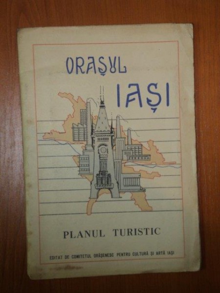 ORASUL IASI PLAN TURISTIC