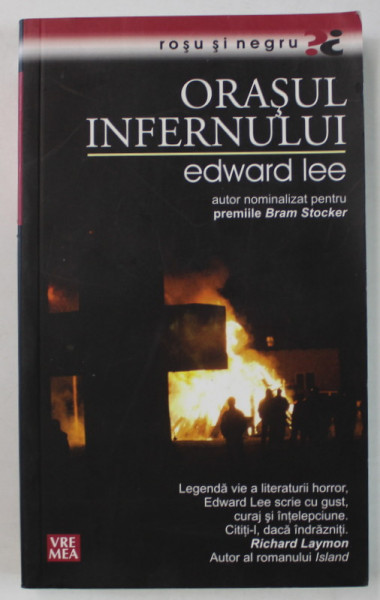 ORASUL INFERNULUI de EDWARD LEE , 2008