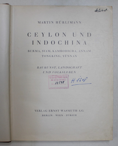 ORBIS TERRARUM , CEYLON UND INDOCHINA , BURMA , SIAM , KEMBODSCHA , ANNAM , TONGKING , YUNNAN de MARTIN HURLIMANN