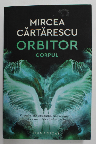 ORBITOR , CORPUL de MIRCEA CARTARESCU , 2021
