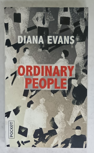 ORDINARY PEOPLE by DIANA EVANS , 2021