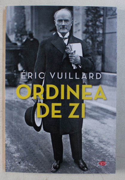ORDINEA DE ZI de ERIC VUILLARD , 2020