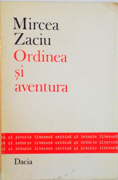 ORDINEA SI AVENTURA de MIRCEA ZACIU, 1973